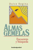 ALMAS GEMELAS de REGINA, DULCE 
