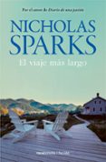 EL VIAJE MAS LARGO de SPARKS, NICHOLAS 