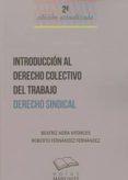 INTRODUCCIN AL DERECHO COLECTIVO DEL TRABAJO di AGRA VIFORCOS, BEATRIZ 