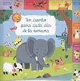 UN CUENTO PARA CADA DIA DE LA SEMANA di VV.AA. 