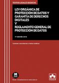 LEY ORGNICA DE PROTECCIN DE DATOS Y GARANTA DE DERECHOS DIGITALES Y REGLAMENTO GENERAL DE PROTECCIN DE DATOS di VV.AA