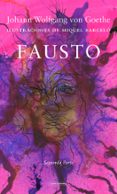 FAUSTO (ILUSTRACIONES DE MIQUEL BARCELO): SEGUNDA PARTE de GOETHE, JOHANN WOLFGANG VON 