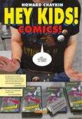 HEY KIDS! COMICS! di CHAYKIN, HOWARD 
