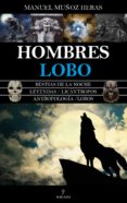 HOMBRES LOBO di MUOZ HERAS, MANUEL 