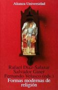 FORMAS MODERNAS DE RELIGION de DIAZ-SALAZAR, RAFAEL 