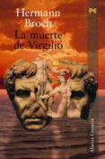 LA MUERTE DE VIRGILIO de BROCH, HERMANN 