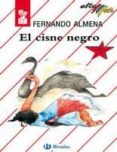 EL CISNE NEGRO (2 ED.) de ALMENA, FERNANDO 