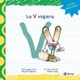 LA V VIAJERA de LOPEZ AVILA, PILAR  SANZ, RAFAEL 