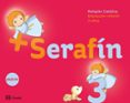SERAFN + 3 AOS EDUCACION INFANTIL CUADERNO CASTELLANO MEC di VV.AA. 