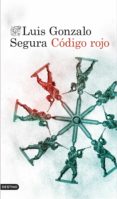 CODIGO ROJO de SEGURA, LUIS GONZALO 
