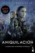 ANIQUILACION (SOUTHERN REACH 1) de VANDERMEER, JEFF 