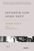 INVERTIR CON JOHN NEFF di NEFF, JOHN 