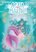 AQUA MARINA 1. EL SECRETO DEL OCEANO di ISERN, SUSANNA 