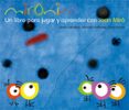 MIRONINS: UN LIBRO PARA JUGAR Y APRENDER CON JOAN MIR di CARRETERO, ANNA 