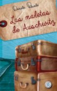 LAS MALETAS DE AUSCHWITZ di PALUMBO, DANIELA 