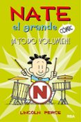 NATE EL GRANDE 2: A TODO VOLUMEN! di PEIRCE, LINCOLN 