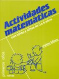 ACTIVIDADES MATEMATICAS CON NIOS DE 0 A 6 AOS de LAHORA PEREZ, CRISTINA 