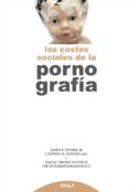LOS COSTES SOCIALES DE LA PORNOGRAFIA di VV.AA