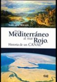 DEL MEDITERRANEO AL MAR ROJO de RUIZ MORALES, MARIO 