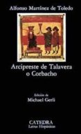 ARCIPRESTE DE TALAVERA O CORBACHO (4 ED.) de MARTINEZ DE TOLEDO, ALFONSO 