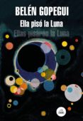 Ella Pisó La Luna (ebook)