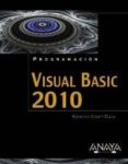 VISUAL BASIC 2010 (PROGRAMACION) de CHARTE, FRANCISCO 