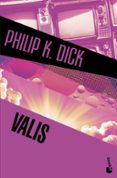 VALIS de DICK, PHILIP K. 