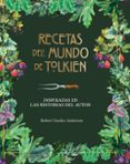 RECETAS DEL MUNDO DE TOLKIEN de TUELSEY ANDERSON, ROBERT 
