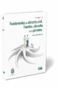 FUNDAMENTOS DE DERECHO CIVIL. FUENTES Y DERECHO DE LA PERSONA (5ED) de BOTE GARCIA, MARIA TERESA 