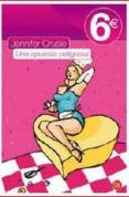 UNA APUESTA PELIGROSA (PDL ED. 6E) de CRUSIE, JENNIFER 