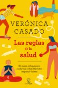 LAS REGLAS DE LA SALUD de CASADO VICENTE, VERONICA 