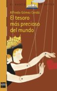 EL TESORO MAS PRECIOSO DEL MUNDO de GOMEZ CERDA, ALFREDO 
