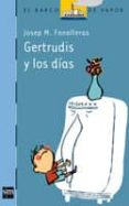 GERTRUDIS Y LOS DIAS de FONALLERAS, JOSE M. 