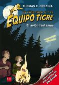 EL AVION FANTASMA (TODOS MIS MONSTRUOS) de BREZINA, THOMAS 
