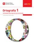 LEN PRO. ORTOGRAFA 1. ACTIVIDADES DE PROGRESIN PERSONALIZADA PRIMERO SECUNDARIA LENGUA/LITERATURA CAST. CASTELLANO GENERAL di VV.AA. 