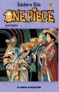 ONE PIECE N 22 de ODA, EIICHIRO 