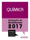 QUMICA. EVALUACION DE BACHILLERATO 2017-18 de FERNANDEZ FEAL, FRANCISCA ESTER 