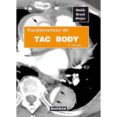FUNDAMENTOS DE TAC BODY 3 EDICION di VV.AA. 