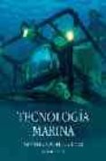 TECNOLOGIA MARINA di VV.AA. 