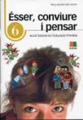 ESSER, CONVIURE I PENSAR 6 di VV.AA. 