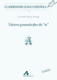 VALORES GRAMATICALES DE 