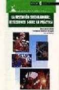LA INSERCION SOCIOLABORAL: REFLEXIONES SOBRE LA PRACTICA di VV.AA. 