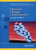OBESIDAD Y RIESGO CARDIOVASCULAR. ESTUDIO DORICA di VV.AA. 