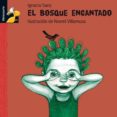 EL BOSQUE ENCANTADO de SANZ, IGNACIO 