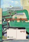 REFLEXIONES SOBRE DERECHO DE DAOS: CASOS Y OPINIONES de LLAMAS POMBO, EUGENIO 
