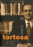 EMILIO TORTOSA: CONVERSACIONES CON UN DIRECTIVO COMPROMETIDO de BELTRAN, ADOLF 