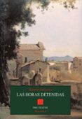 LAS HORAS DETENIDAS de SOLSONA, RAMON 