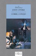CORRE CONEJO de UPDIKE, JOHN 