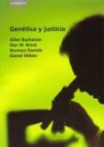 GENETICA Y JUSTICIA di BUCHANAN, ALLEN 