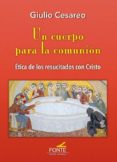 Un Cuerpo Para La Comunión Por Giulio Cesareo, Tapa Blanda